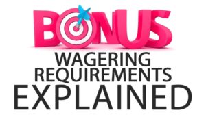 How to Calculate Wager Requirement and bonus